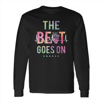 The Beat Goes On Long Sleeve T-Shirt | Favorety UK