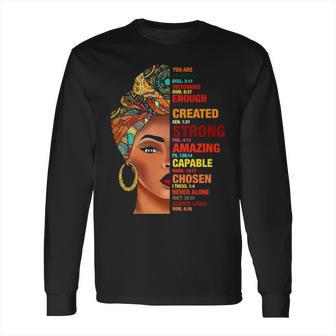 You Are Beautiful Victorious Enough Created Black Girl Long Sleeve T-Shirt | Favorety