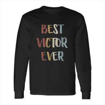 Best Victor Ever Retro Vintage Long Sleeve T-Shirt | Favorety AU