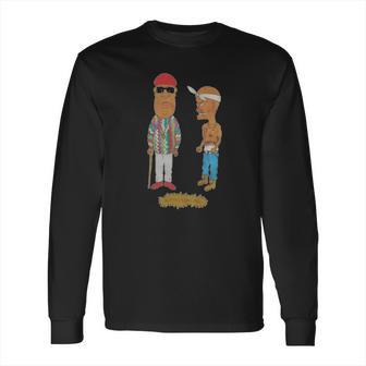 Biggie & Tupac Ain’T Nobody Cool Shirt Long Sleeve T-Shirt | Favorety CA