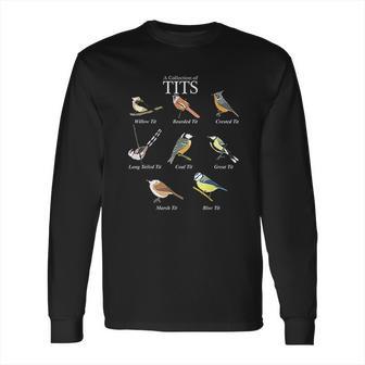 Birdwatcher Collection Of Tits Bird Long Sleeve T-Shirt | Favorety