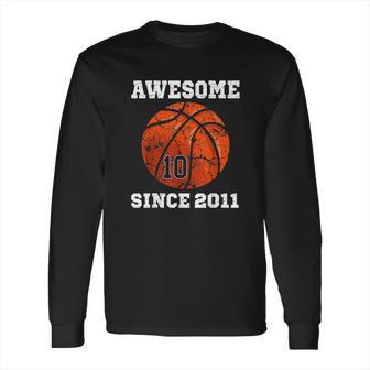 Birthday Basketball Lover Gift Vintage Since 2011 Long Sleeve T-Shirt | Favorety UK