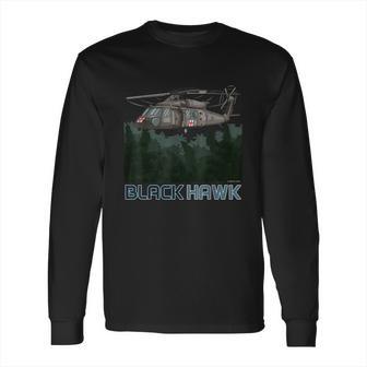 Black Hawk Helicopter Military Armed Forces Novelty Long Sleeve T-Shirt | Favorety