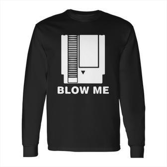 Blow Me Nintendo Nes T-Shirt Long Sleeve T-Shirt | Favorety UK