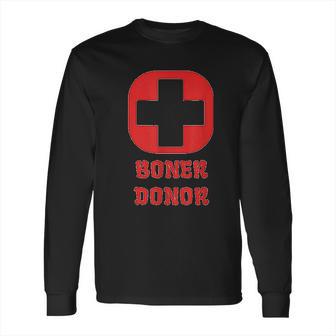 Boner Donor Red Graphic Long Sleeve T-Shirt | Favorety