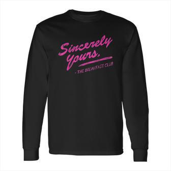 Breakfast Club Sincerely Yours Painted Long Sleeve T-Shirt | Favorety AU