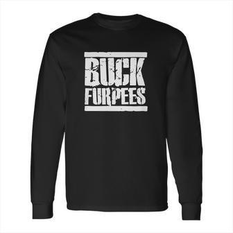 Buck Furpees Long Sleeve T-Shirt | Favorety