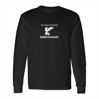 Call Me Nighthawk Step Brothers - Mens Muscle T-Shirt Long Sleeve T-Shirt | Favorety DE