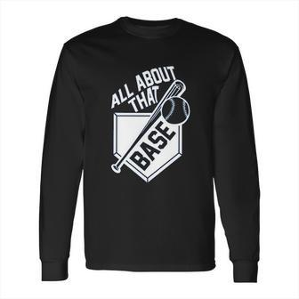 Campus Apparel All About That Base Long Sleeve T-Shirt | Favorety AU