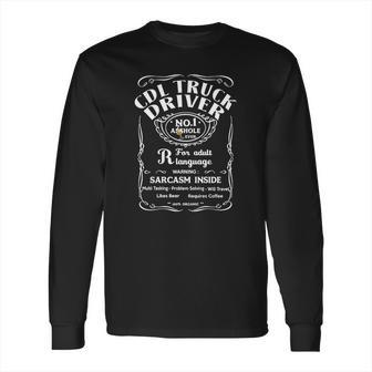 Cdl Truck Driver Multi Wishkey Long Sleeve T-Shirt | Favorety CA