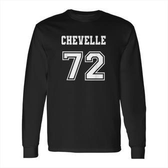 Chevelle 72 Long Sleeve T-Shirt | Favorety