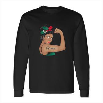 Chicana Girl Unbreakable Rosie The Riveter Long Sleeve T-Shirt | Favorety CA