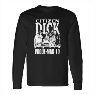 Citizen Dick Sweetwater Mang Long Sleeve T-Shirt | Favorety UK