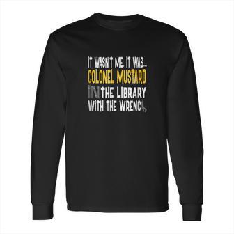 Colonel Mustard Library Wrench Clue Long Sleeve T-Shirt | Favorety DE