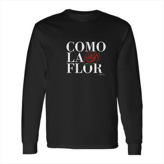 Como La Flor Cumbia Long Sleeve T-Shirt | Favorety AU