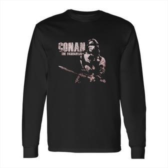 Conan The Barbarian Long Sleeve T-Shirt | Favorety AU