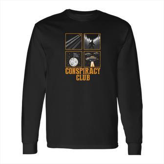 Conspiracy Club Bigfoot Ufo Aliens Moon Landing Long Sleeve T-Shirt | Favorety