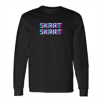 Cool Hip Hop Music Gangsta Rap Skrrt Long Sleeve T-Shirt | Favorety UK