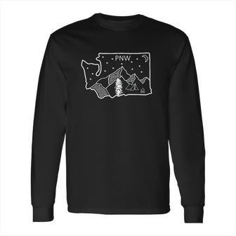 Cool Pnw Pacific Northwest Washington State Long Sleeve T-Shirt | Favorety CA