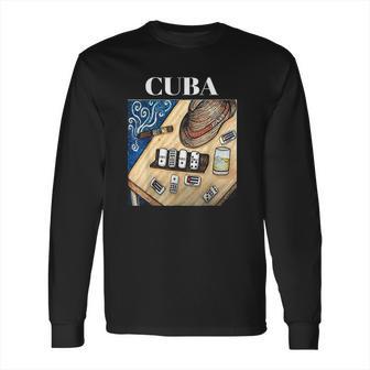 Cuban Dominos Cigar Fedora Hat Funny Cuba Long Sleeve T-Shirt | Favorety UK