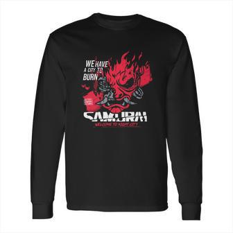 Cyberpunk Samurai Welcome To Night City Long Sleeve T-Shirt | Favorety CA