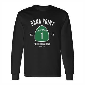 Dana Point Pch Shirt Vintage California Tee Long Sleeve T-Shirt | Favorety