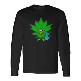 Danksgiving Thanksgiving Turkey Weed Cannabis Pot 420 Long Sleeve T-Shirt | Favorety