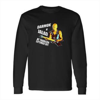 Darmok And Jalad At Tanagra Cool Long Sleeve T-Shirt | Favorety UK