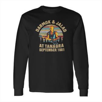 Darmok And Jalad At Tanagra Funny Graphic Long Sleeve T-Shirt | Favorety CA