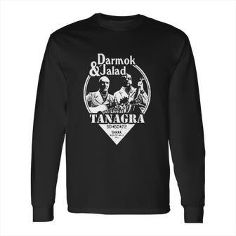 Darmok And Jalad At Tanagra Graphic Long Sleeve T-Shirt | Favorety CA