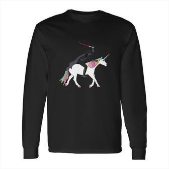 Darth Vader Is Riding The Unicorn Long Sleeve T-Shirt | Favorety CA