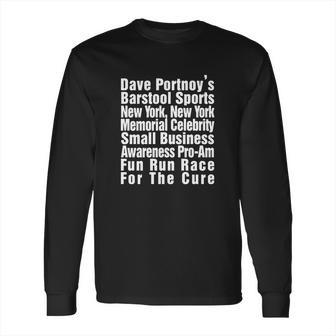 Dave Portnoy Barstool Sports New York New York Memorial Celebrity Small Business Long Sleeve T-Shirt | Favorety