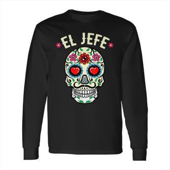 Day Of The Dead Mexico El Jefe Boss Sugar Skull Halloween Long Sleeve T-Shirt | Favorety DE