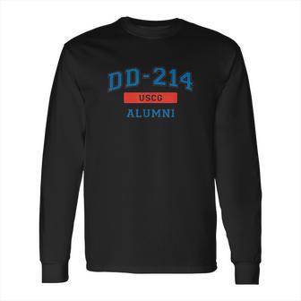 Dd 214 Uscg Coasties Alumni Long Sleeve T-Shirt | Favorety UK