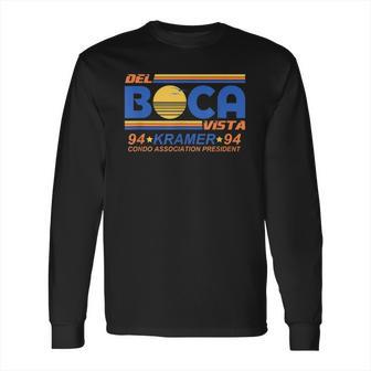 Del Boca Vista Retirement Community Funny Long Sleeve T-Shirt | Favorety