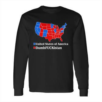 Democratic United States Of America Vs Dumfuckistan Resistance Resist Anti Trump Long Sleeve T-Shirt | Favorety UK