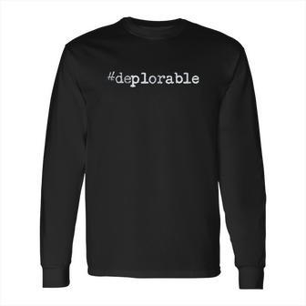 Deplorable Hashtag New Long Sleeve T-Shirt | Favorety DE