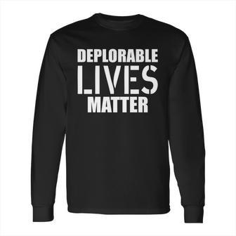 Deplorable Lives Matter Usa Army Stamp Long Sleeve T-Shirt | Favorety DE