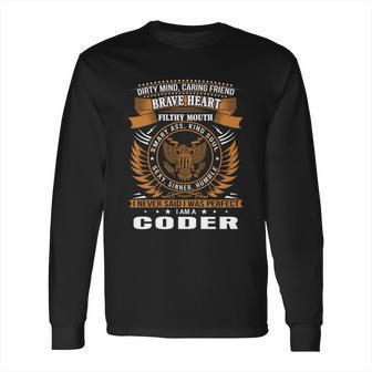 Dirty Mind Caring Friend Brave Heart And Filthy Mouth Coder Gift Long Sleeve T-Shirt | Favorety DE