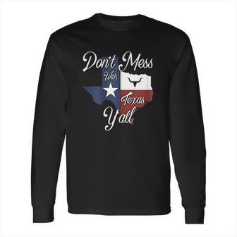 Dont Mess With Vintage Texas Longhorn Lone Star State Pride Long Sleeve T-Shirt | Favorety DE