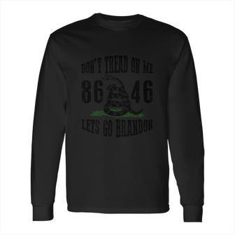 Dont Tread On Me Lets Go Brandon Fjb Anti Biden Long Sleeve T-Shirt | Favorety UK