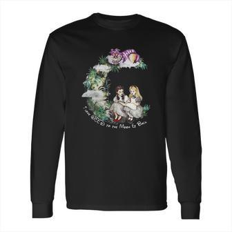 Dorothy And Alice I Love Weed To The Moon Er Back Long Sleeve T-Shirt | Favorety AU