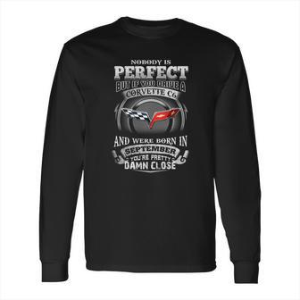 Drive A Corvette C6 September Long Sleeve T-Shirt | Favorety UK