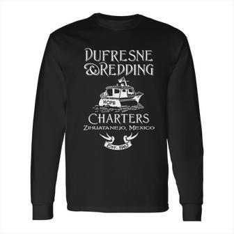 Dufresne And Redding Charters Zihuatanejo Mexico Fun Long Sleeve T-Shirt | Favorety AU