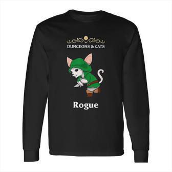 Dungeons And Cat Rogue Roleplaying Fantasy Gamers Long Sleeve T-Shirt | Favorety