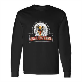 Eagle Fang Karate Long Sleeve T-Shirt | Favorety DE