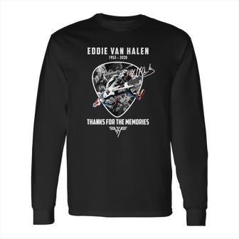 Eddie Van Helen Thanks For The Memory Long Sleeve T-Shirt | Favorety UK