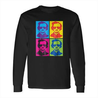 Edgar Allan Poe Gift Literary Gothic Pop Art Colors Long Sleeve T-Shirt | Favorety AU