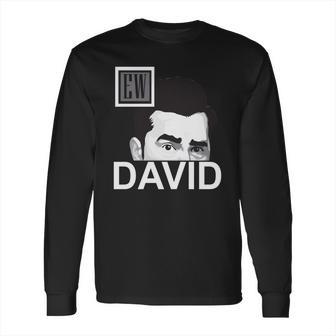 Ew David Schitts Creek Shirt Long Sleeve T-Shirt | Favorety CA