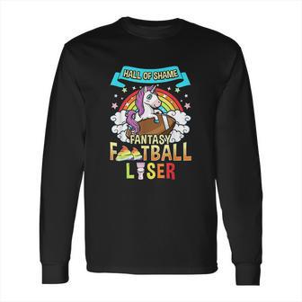 Fantasy Football Loser Last Place Funny Draft Party Unicorn Long Sleeve T-Shirt | Favorety UK